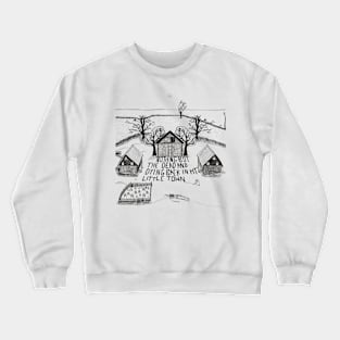 My Little Town Crewneck Sweatshirt